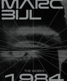 Pre-order MARC BIJL THE WORKS 1984-2084 here 